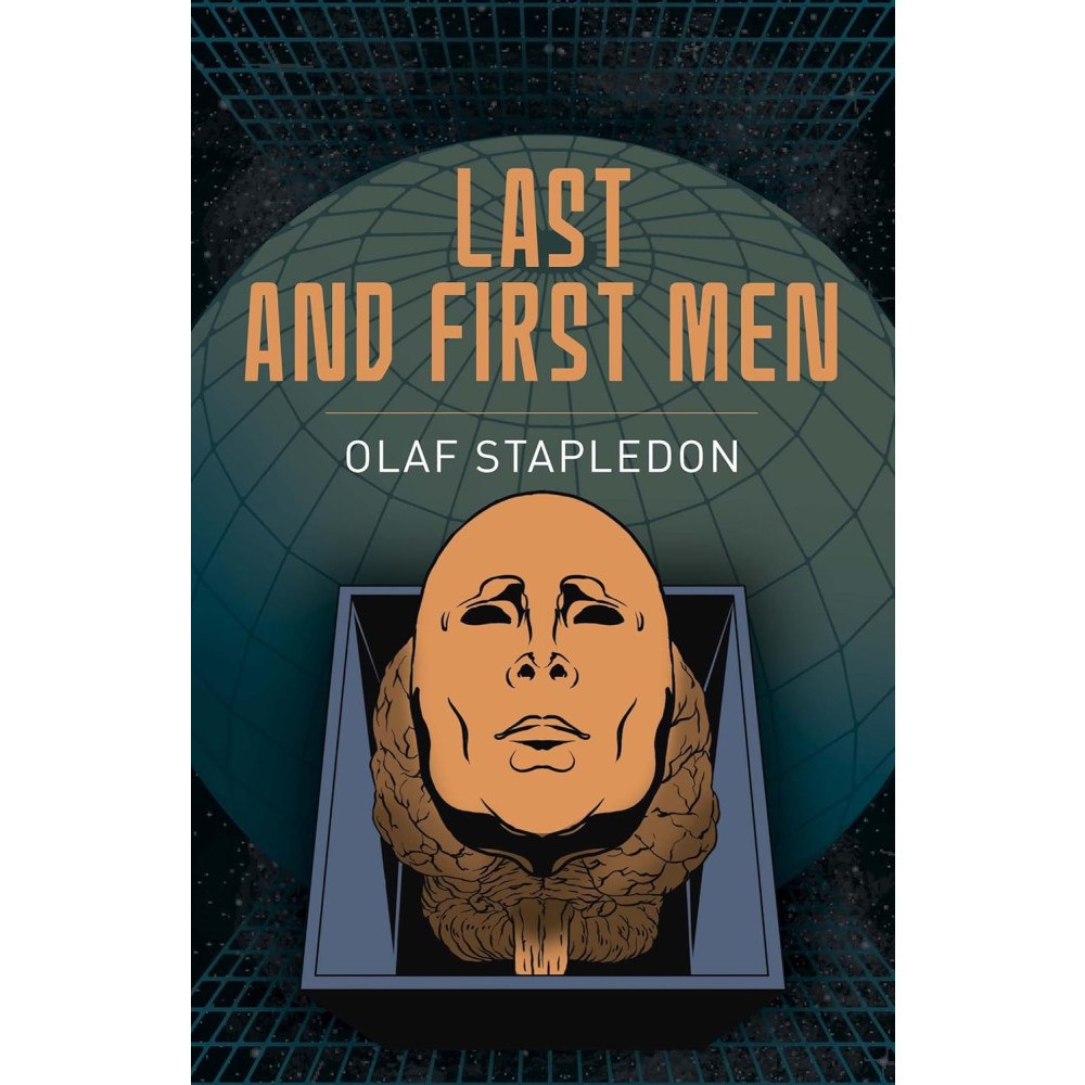 Olaf Stapledon Last and First Men (häftad, eng)