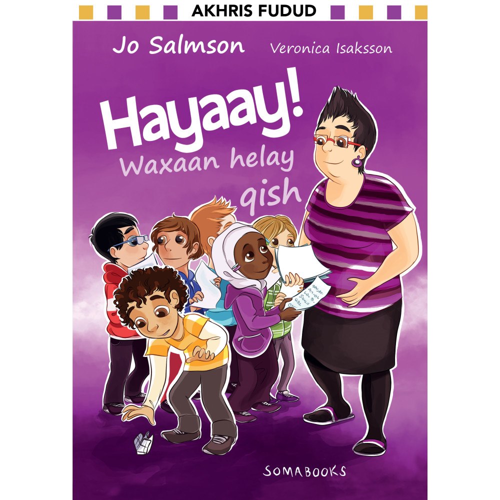 Jo Salmson Hayaay! Waxaan helay qish (inbunden, som)