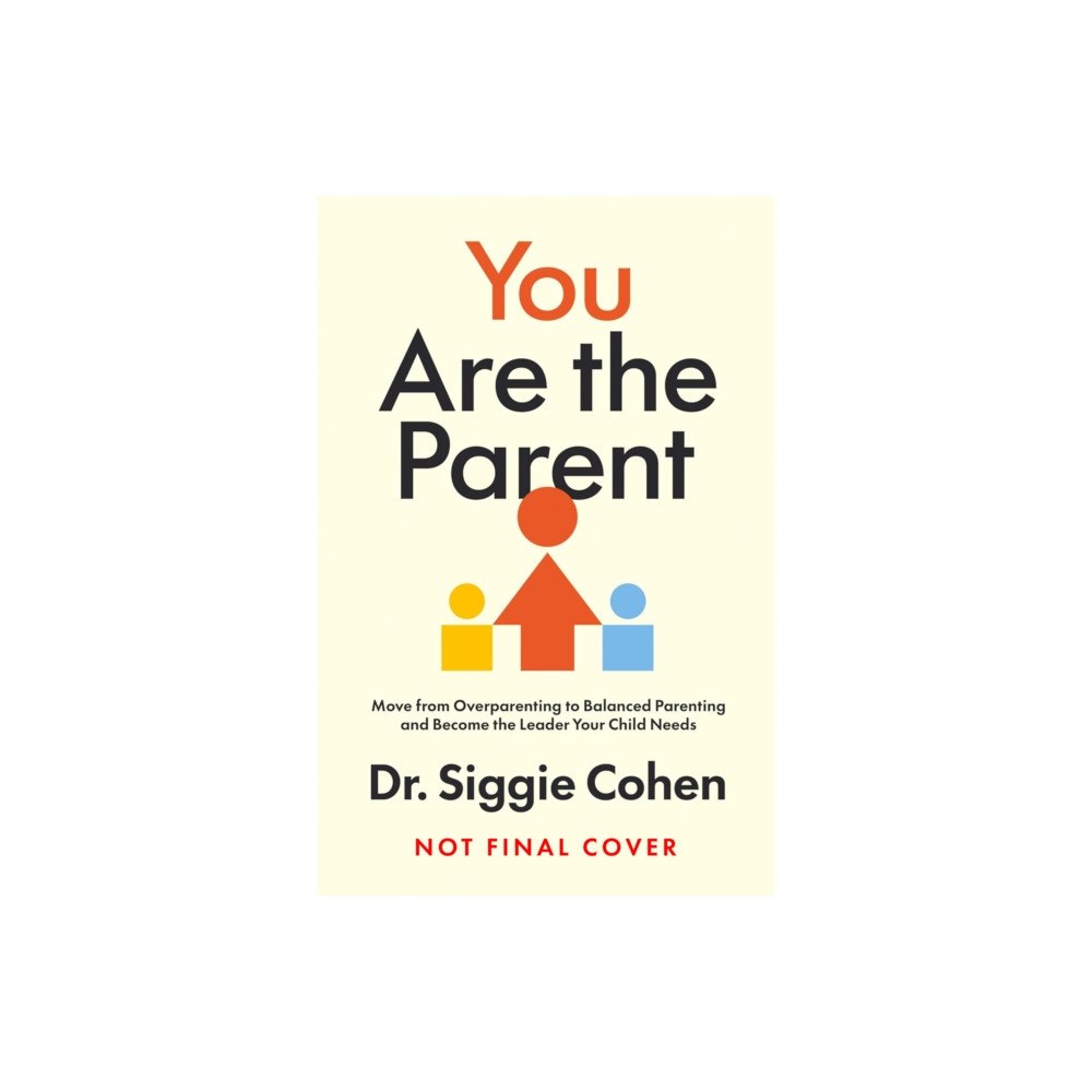 HarperCollins Publishers You Are the Parent (häftad, eng)
