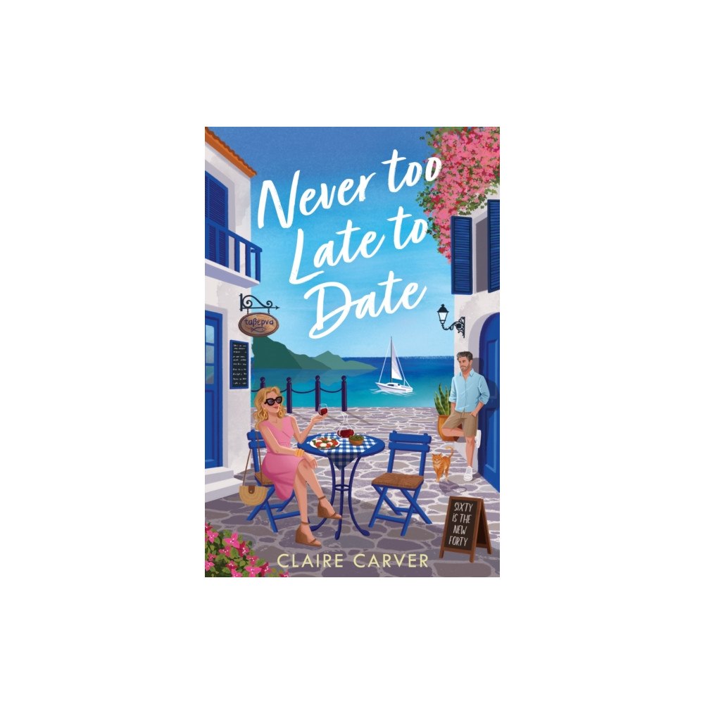 HarperCollins Publishers Never Too Late to Date (häftad, eng)