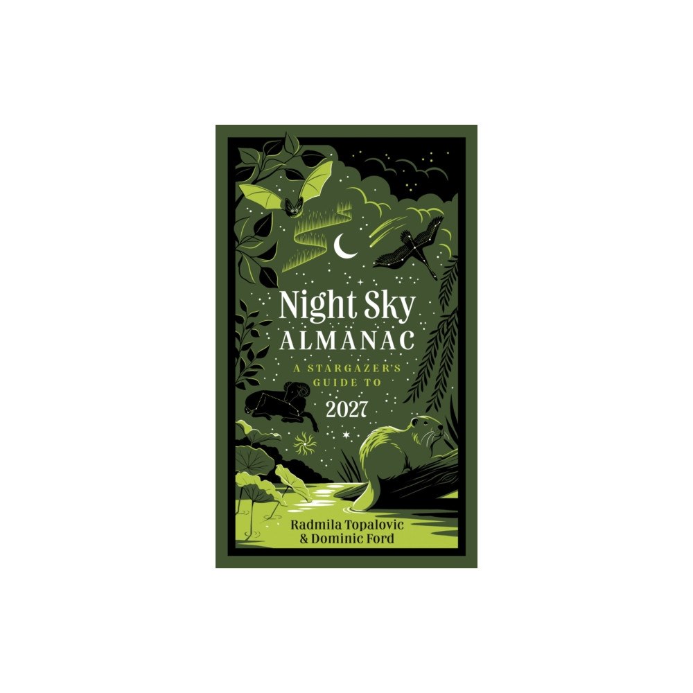 HarperCollins Publishers Night Sky Almanac 2027 (inbunden, eng)
