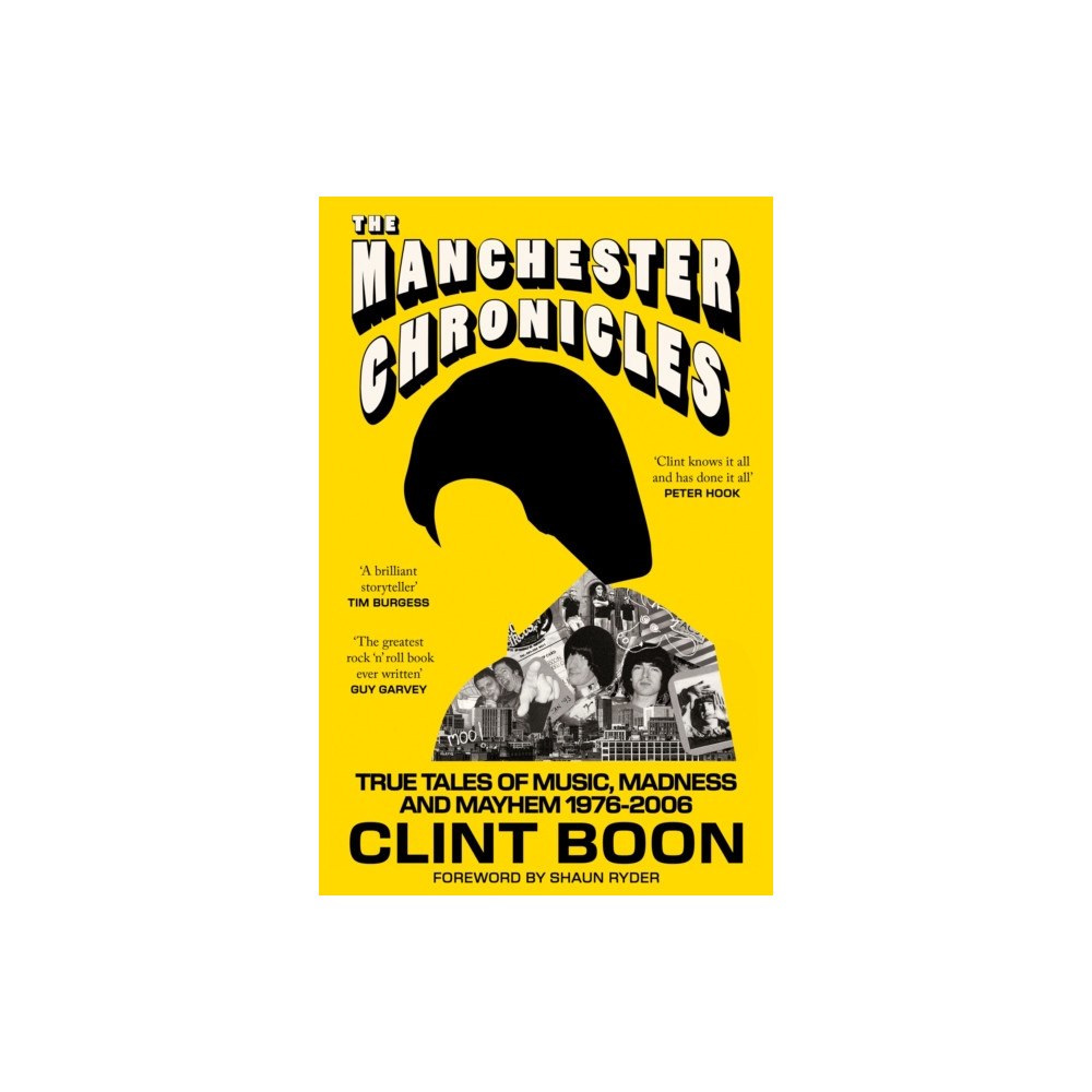 Octopus publishing group The Manchester Chronicles (inbunden, eng)