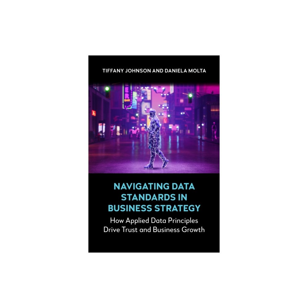 Anthem press Navigating Data Standards in Business Strategy (häftad, eng)