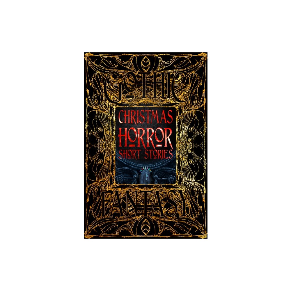 Flame Tree Publishing Christmas Horror Short Stories (inbunden, eng)
