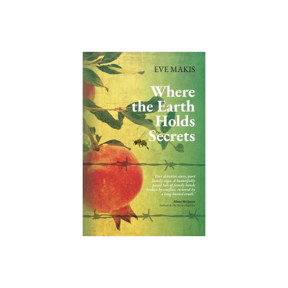 Claret Press Where the Earth Holds Secrets (häftad, eng)