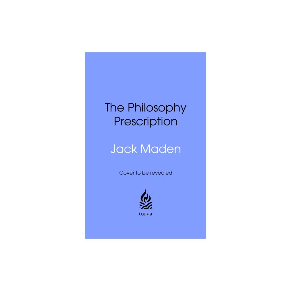 Transworld publishers ltd The Philosophy Prescription (inbunden, eng)