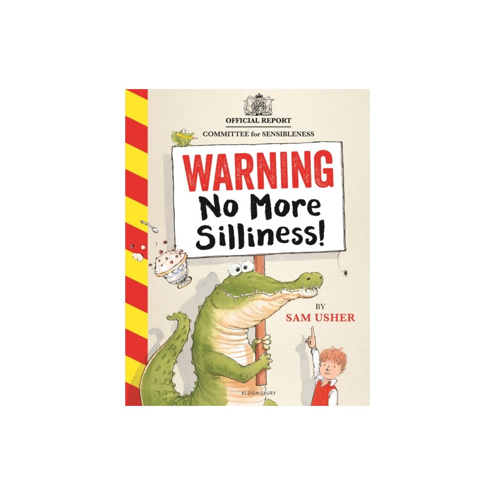 Bloomsbury Publishing PLC Warning: No More Silliness! (inbunden, eng)