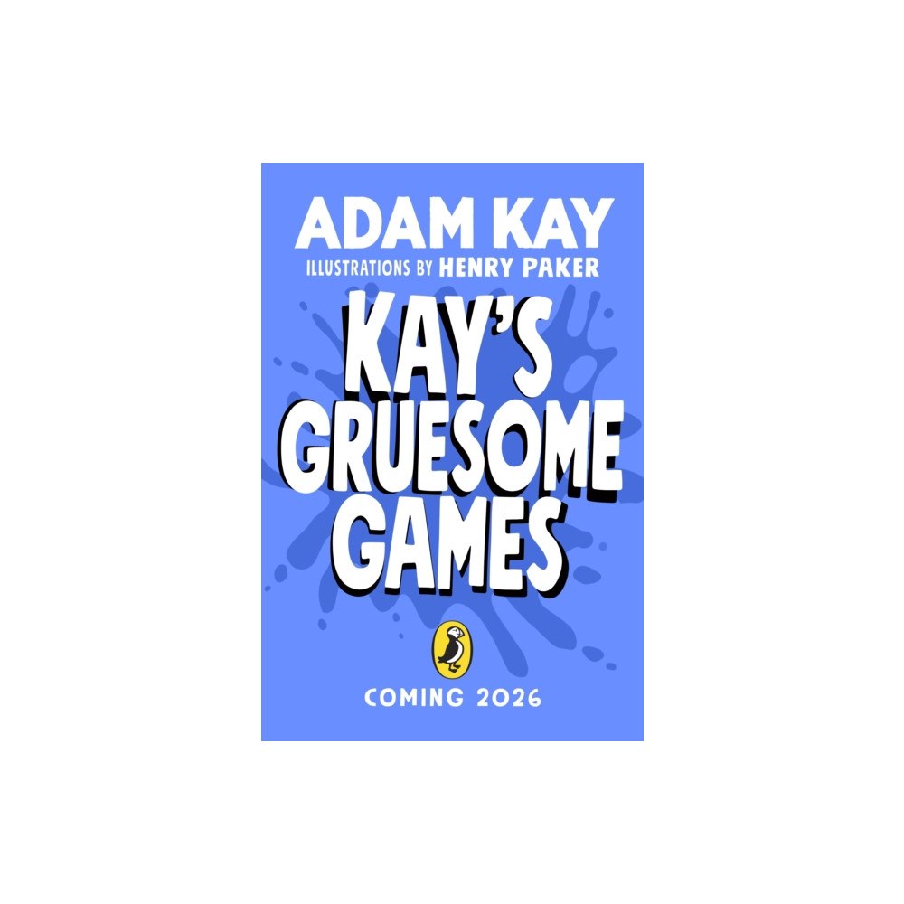 Penguin Random House Children's UK Kay's Gruesome Games (häftad, eng)