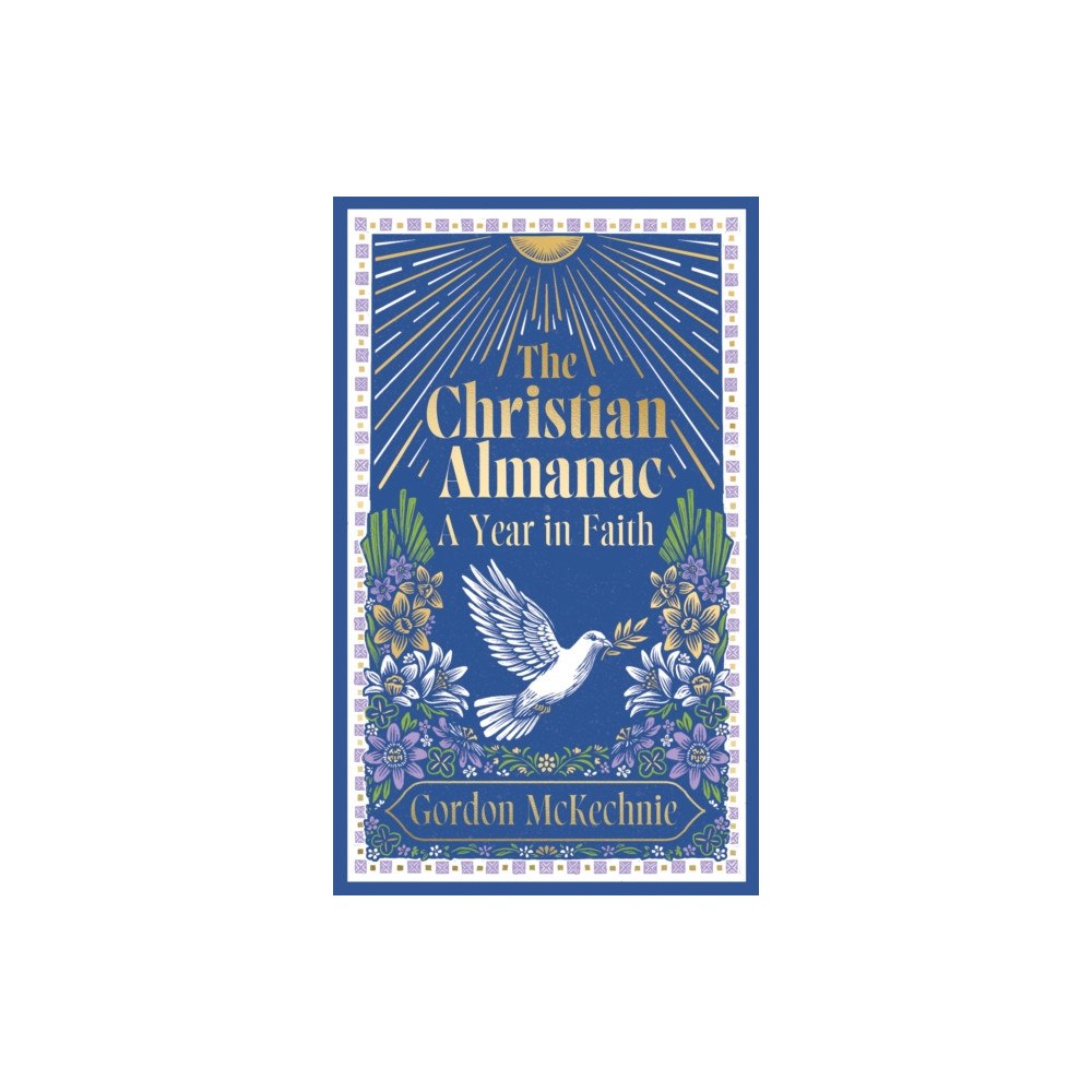 HarperCollins Publishers The Christian Almanac (inbunden, eng)