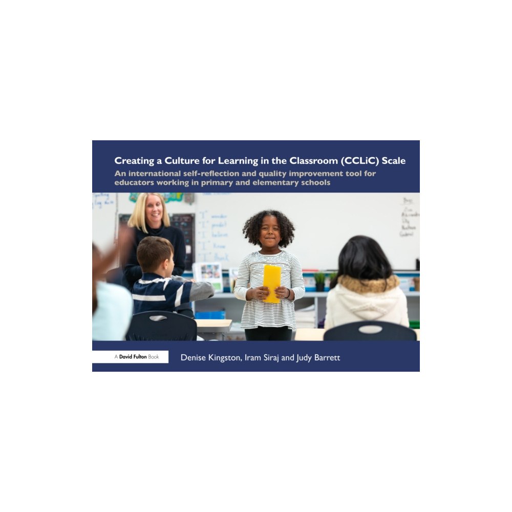 Taylor & francis ltd Creating a Culture for Learning in the Classroom (CCLiC) Scale (häftad, eng)