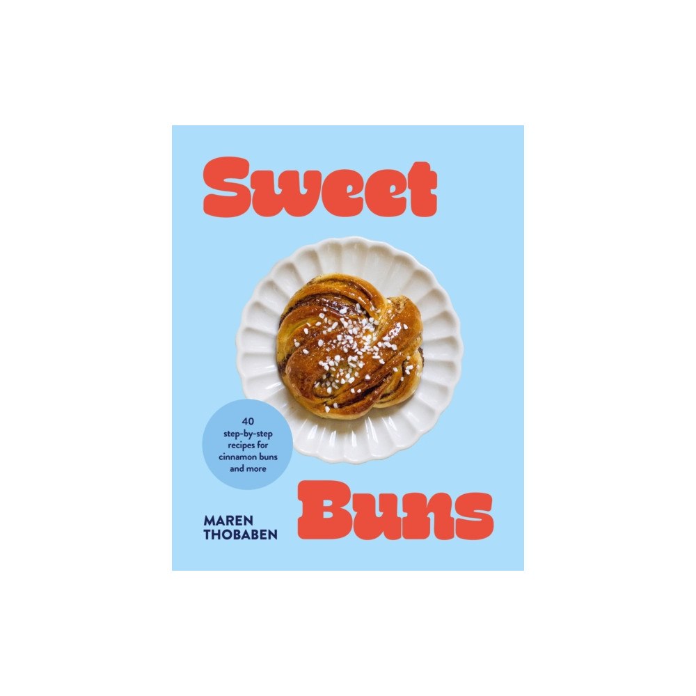 Murdoch Books Sweet Buns (inbunden, eng)