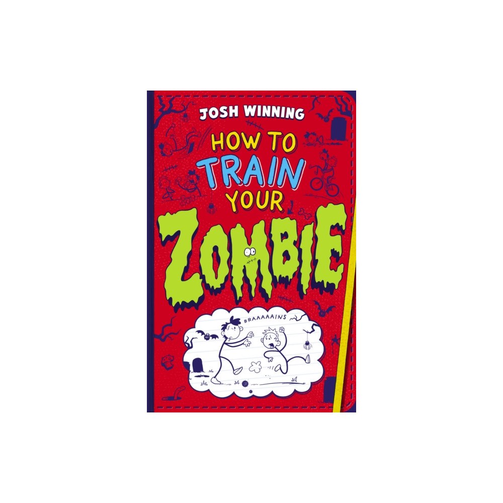 Scholastic How To Train Your Zombie (häftad, eng)