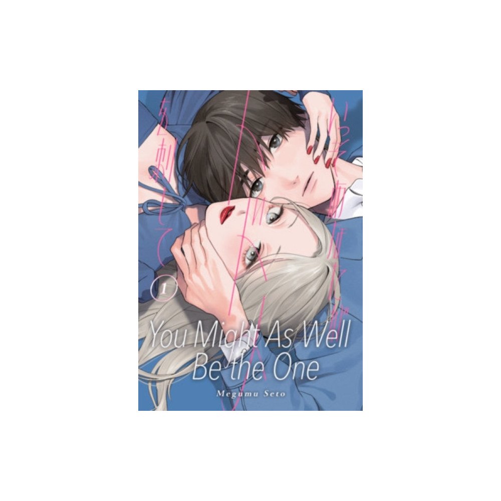 Kodansha America, Inc You Might As Well Be the One 1 (häftad, eng)