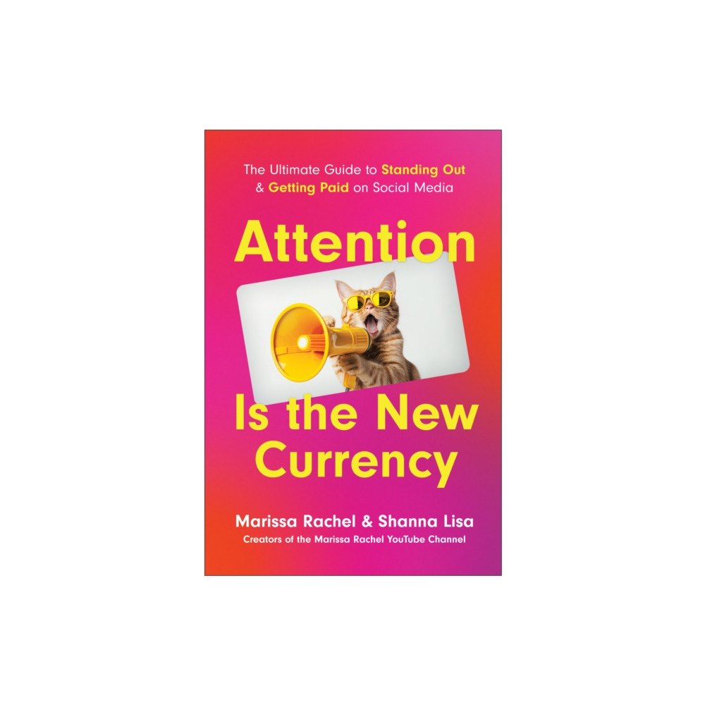 BenBella Books Attention is the New Currency (häftad, eng)