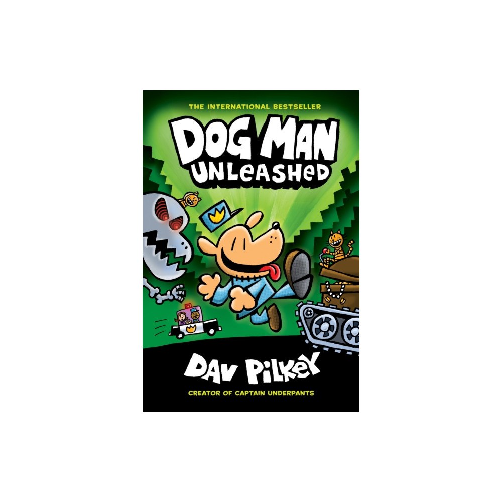 Not Stated Dog Man Unleashed: A Graphic Novel (Dog Man #2): From the Creator of Captain Underpants (inbunden, eng)