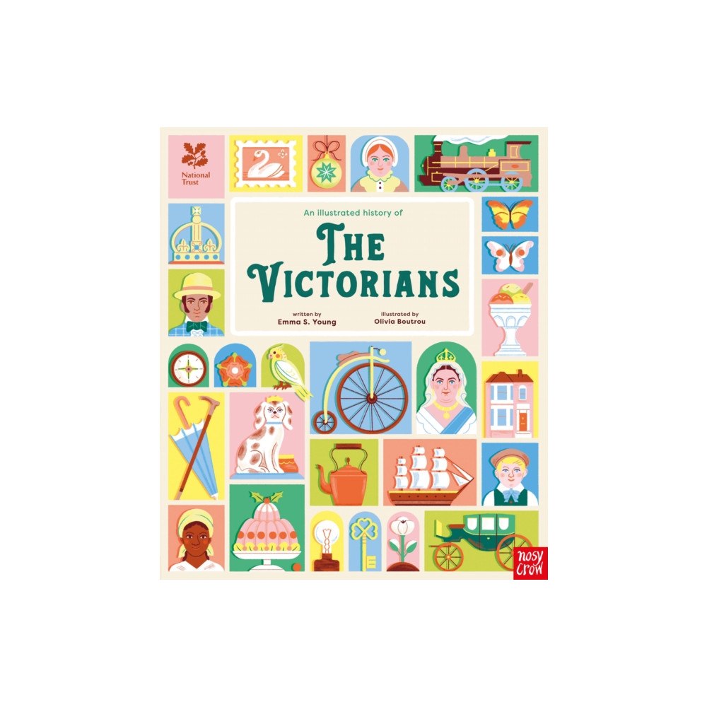 Nosy Crow Ltd National Trust: An Illustrated History of the Victorians (inbunden, eng)