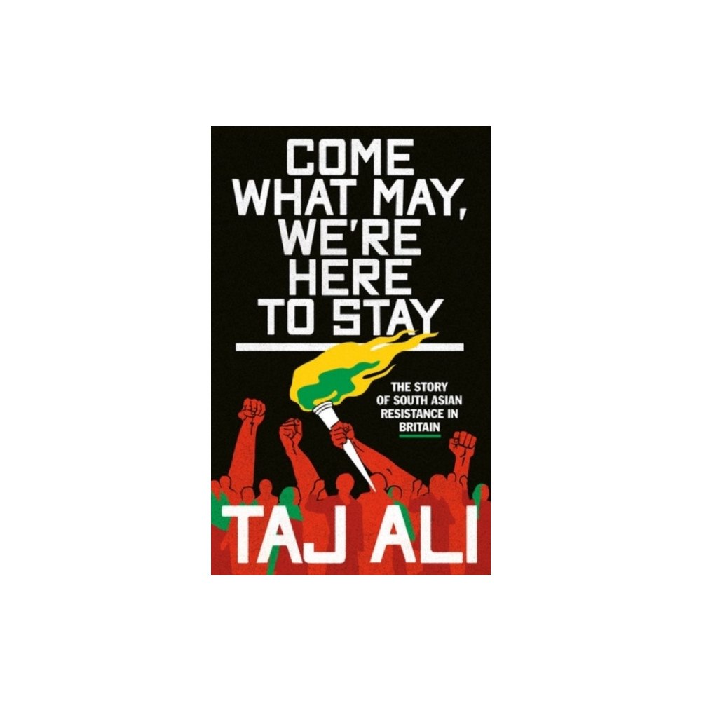 Manchester university press Come what may, we're here to stay (inbunden, eng)