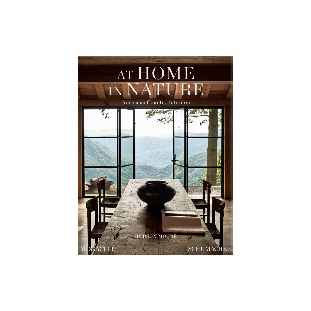 Monacelli Press At Home in Nature (inbunden, eng)