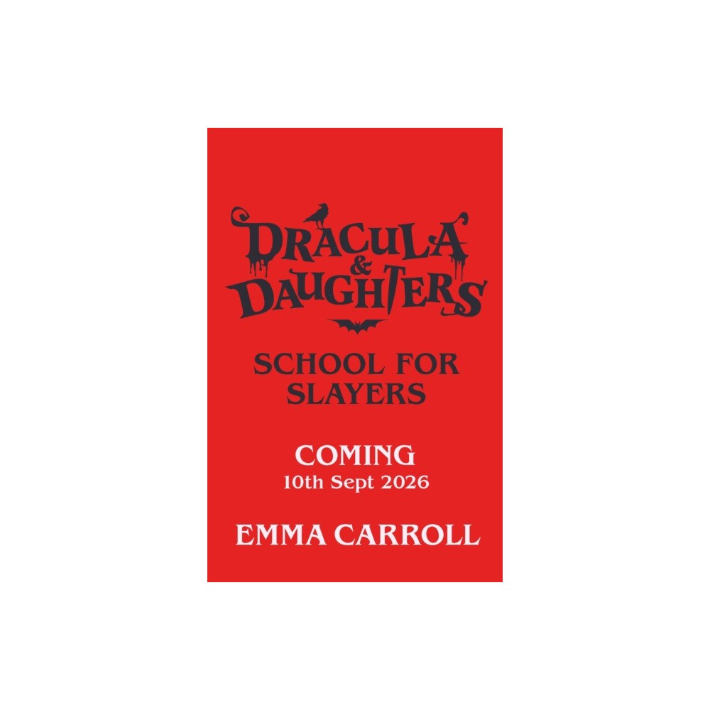 Faber & Faber Dracula & Daughters: School for Slayers (häftad, eng)