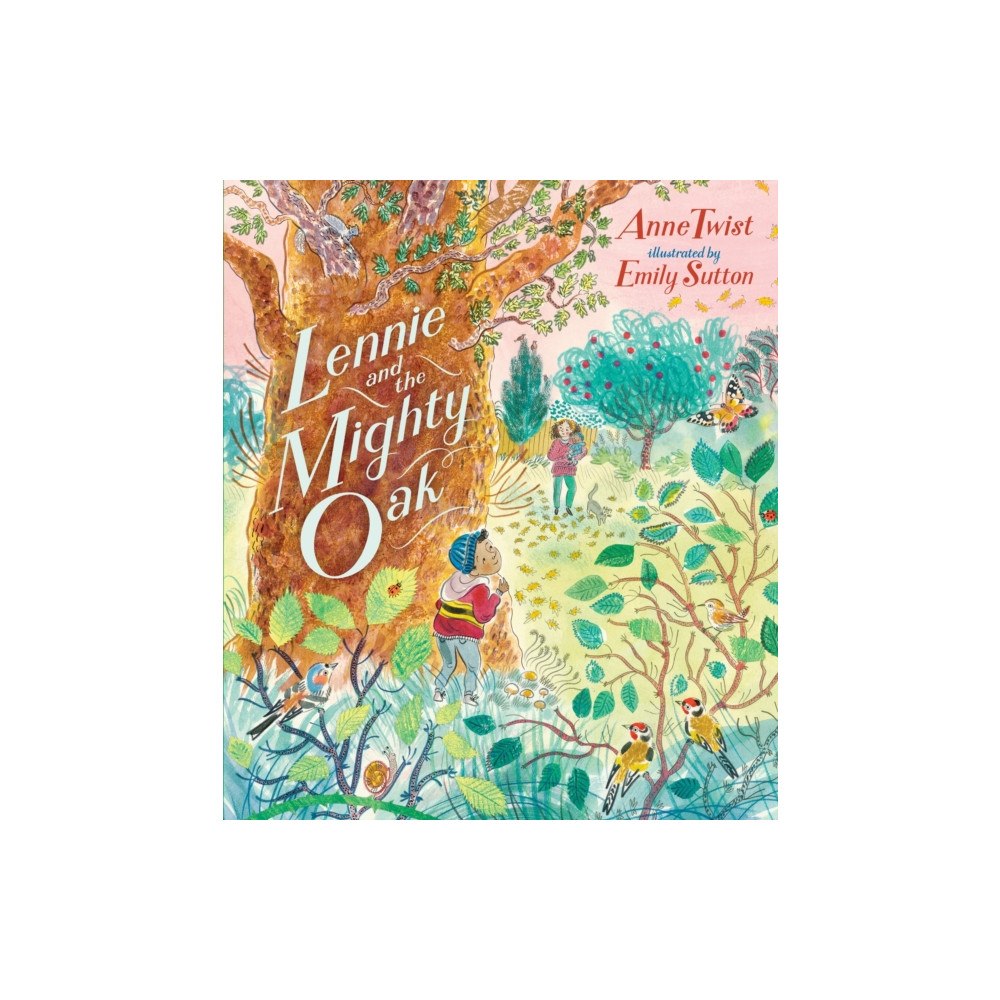 Walker Books Ltd Lennie and the Mighty Oak (inbunden, eng)