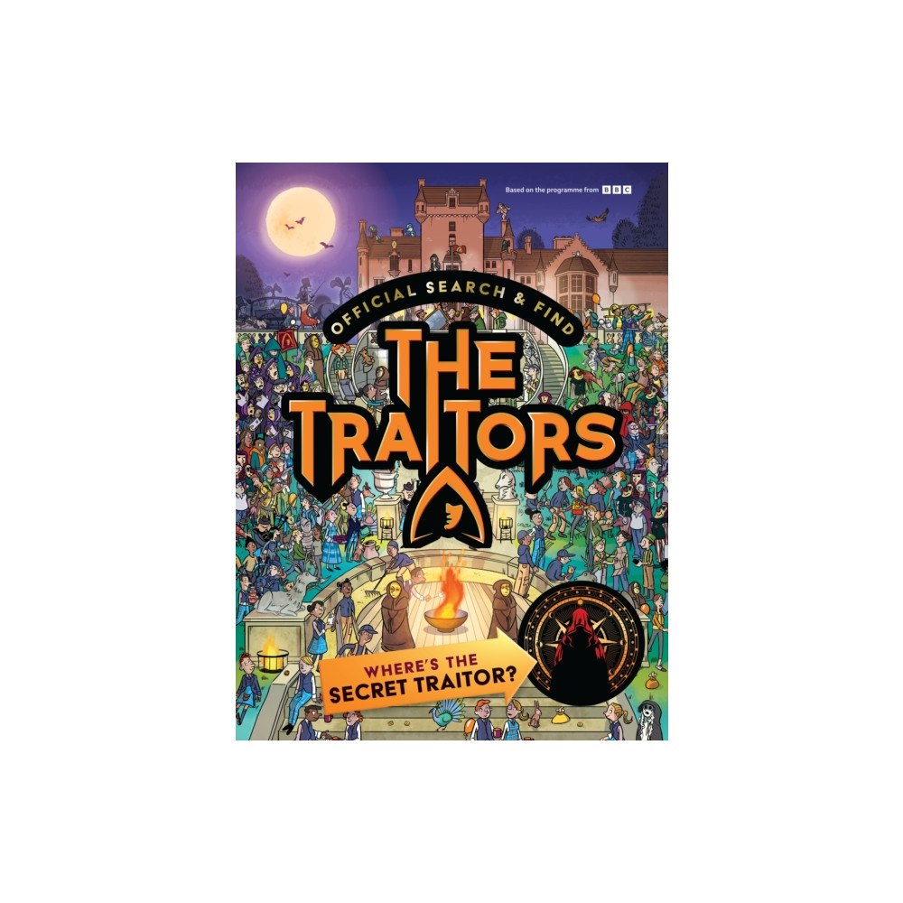 Walker Books Ltd Official Search and Find The Traitors: Where's The Secret Traitor? (häftad, eng)