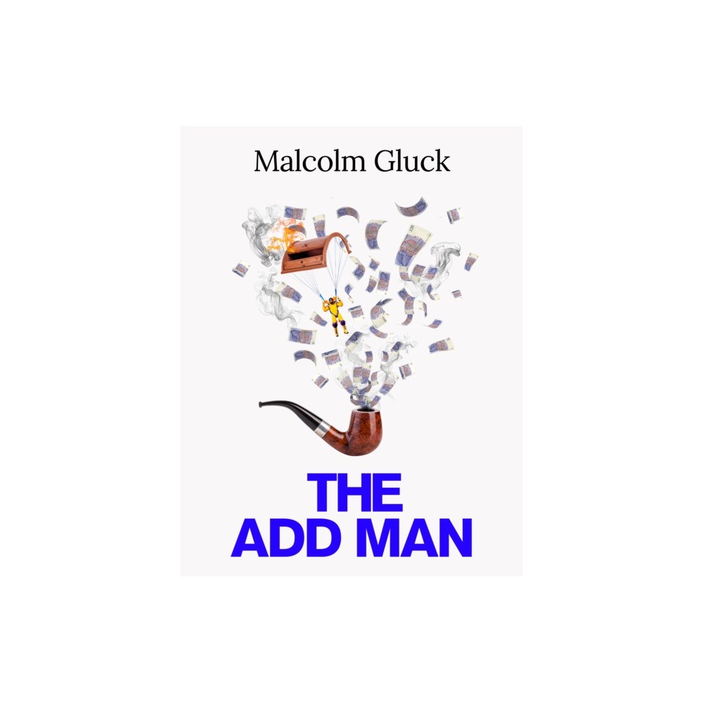 The Glassfull Press The Add Man (häftad, eng)