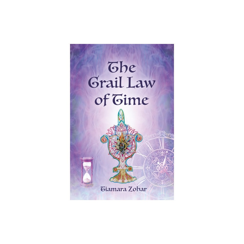 Austin Macauley Publishers The Grail Law of Time (häftad, eng)