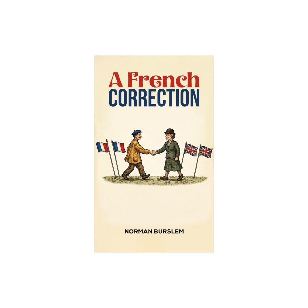 Austin Macauley Publishers A French Correction (häftad, eng)