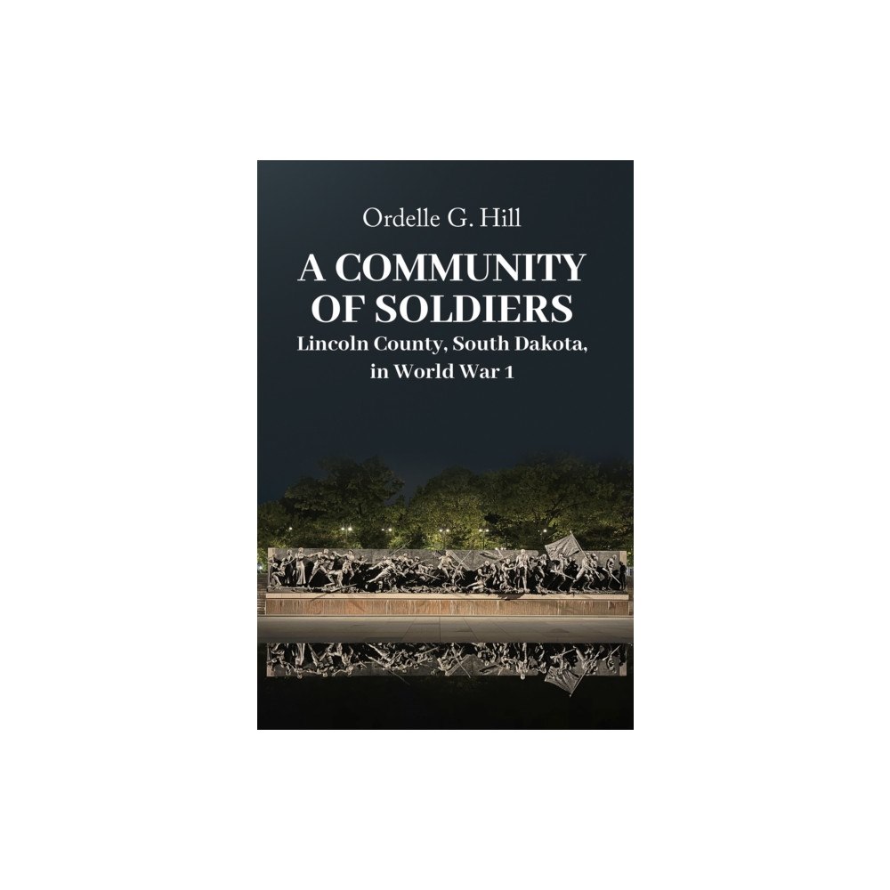 Austin Macauley Publishers A Community of Soldiers (häftad, eng)