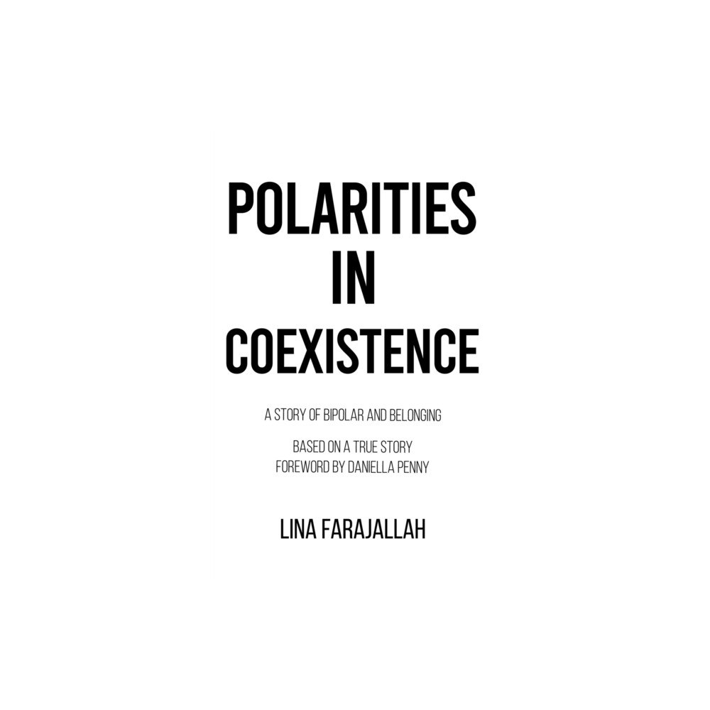 Austin Macauley Publishers Polarities in Coexistence (häftad, eng)