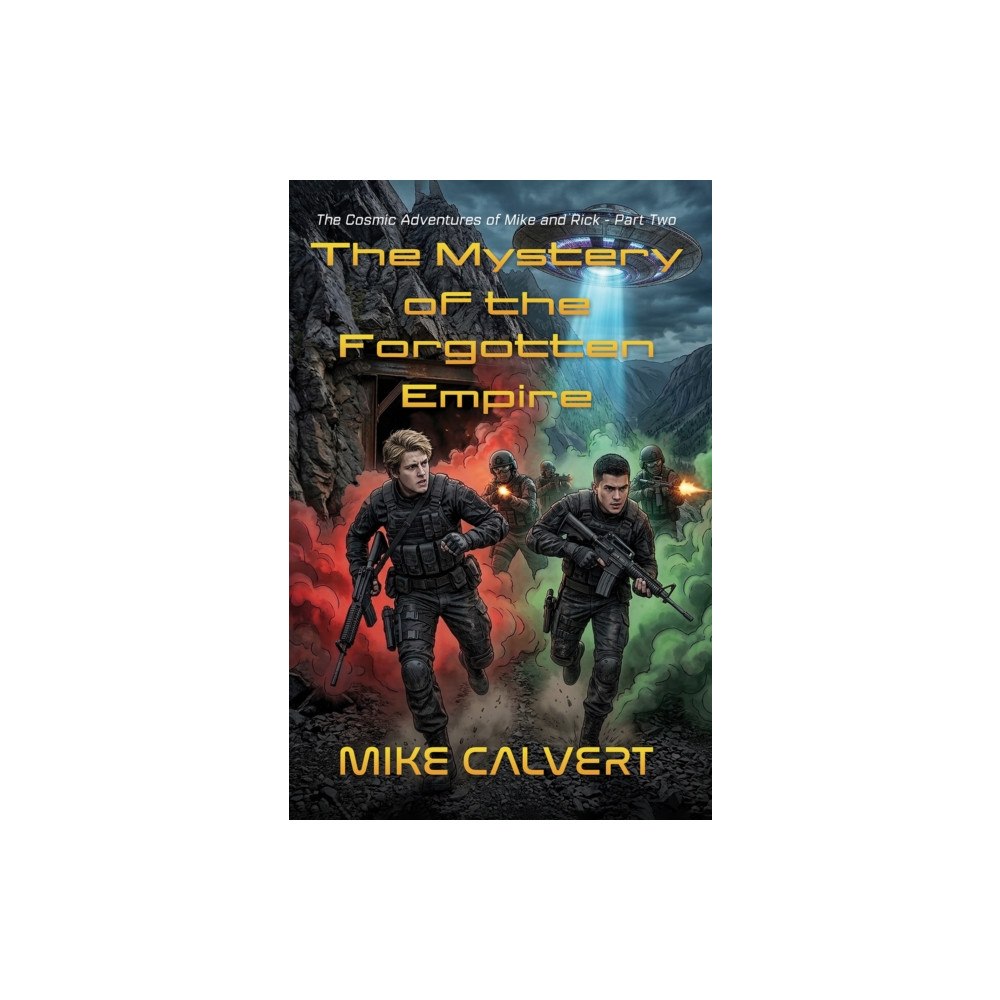 Austin Macauley Publishers The Mystery of the Forgotten Empire (inbunden, eng)
