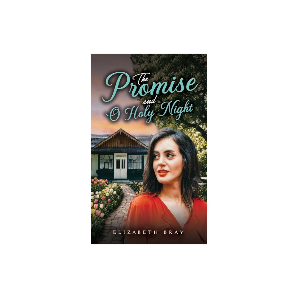 Austin Macauley Publishers The Promise and O Holy Night (häftad, eng)