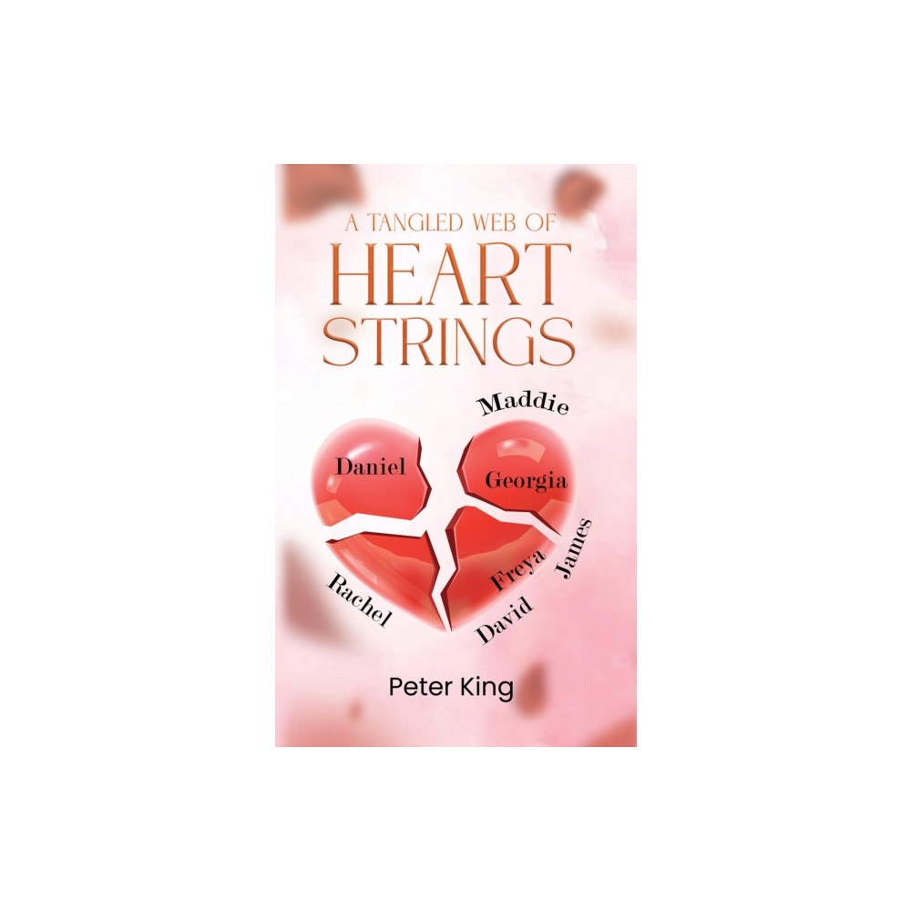 Austin Macauley Publishers A Tangled Web of Heart Strings (häftad, eng)