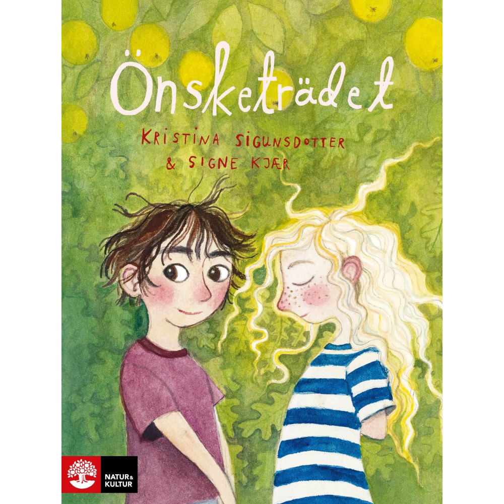 Kristina Sigunsdotter Önsketrädet (inbunden)