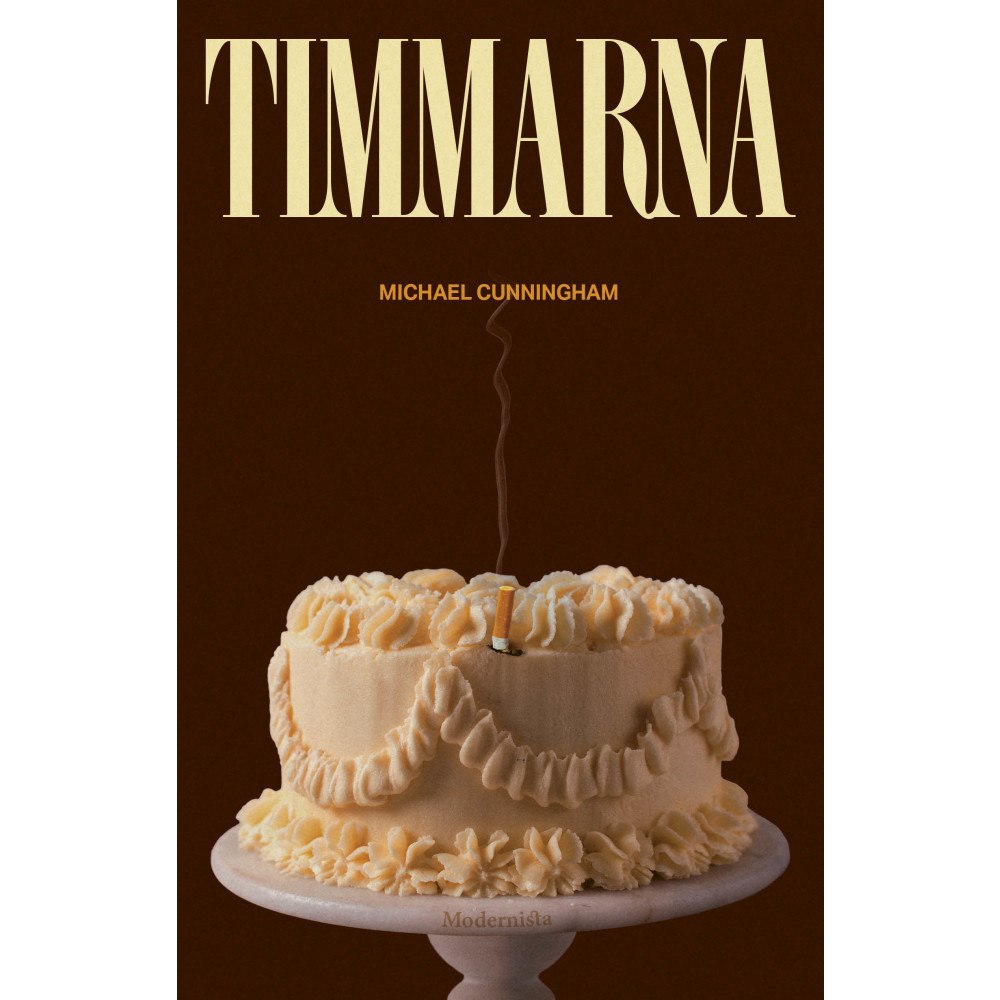 Michael Cunningham Timmarna (inbunden)