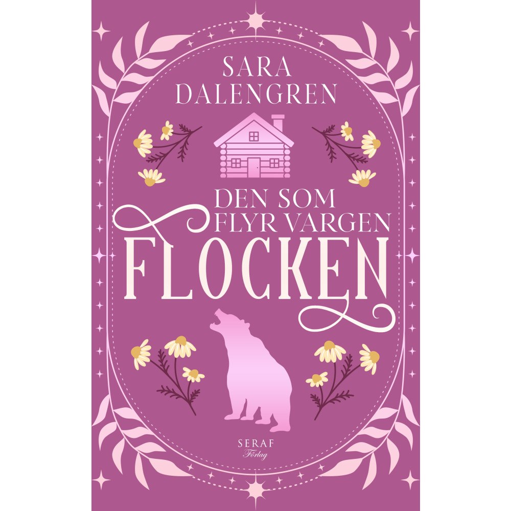 Sara Dalengren Den som flyr vargen (häftad)