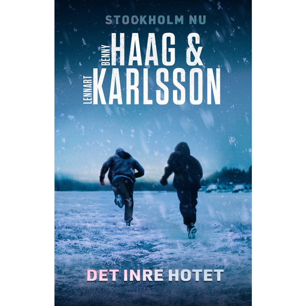 Benny Haag Det inre hotet (inbunden)