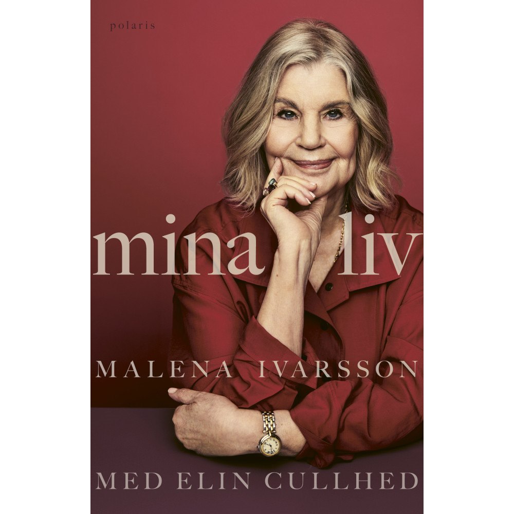 Malena Ivarsson Mina liv (inbunden)