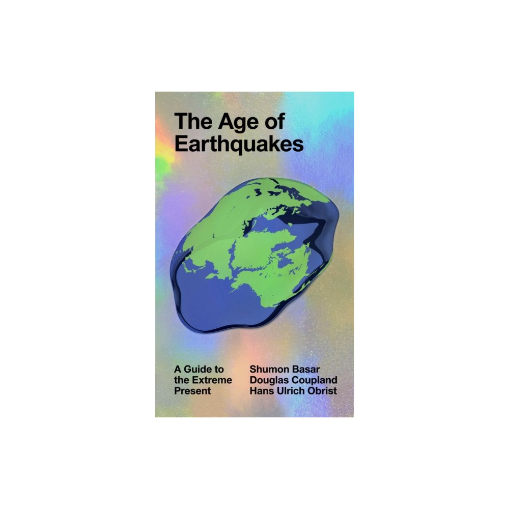 Not Stated The Age of Earthquakes (häftad, eng)