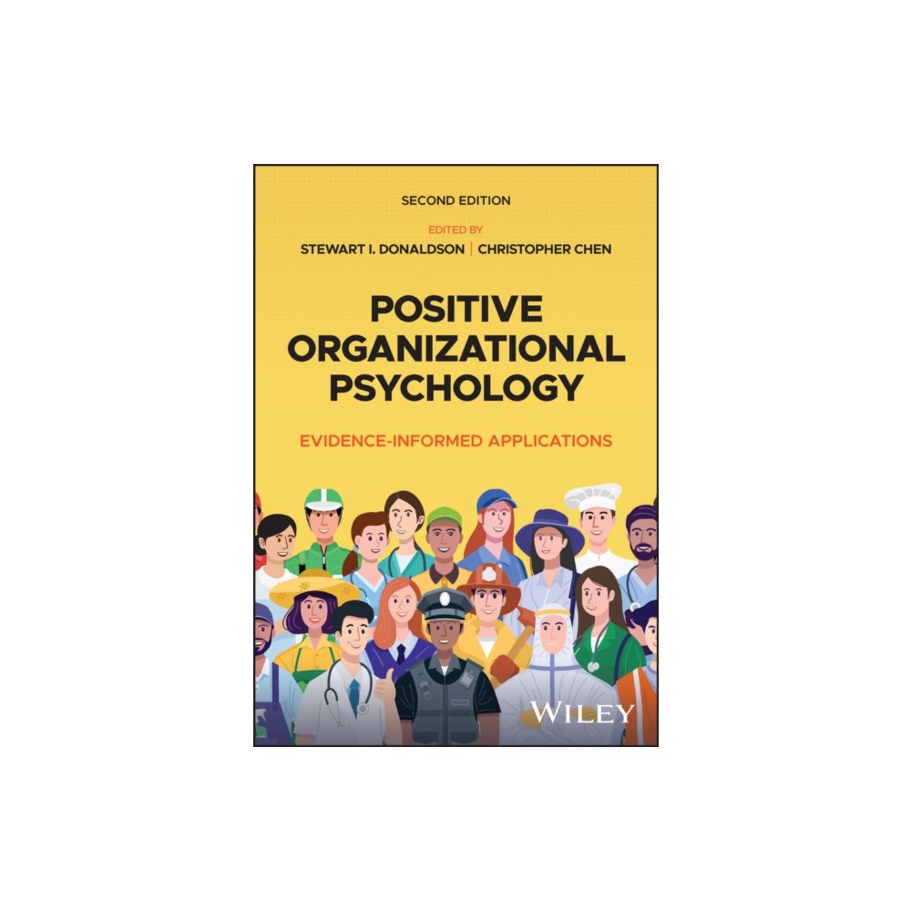 John Wiley & Sons Inc Positive Organizational Psychology Interventions: Design & Evaluation, 2nd Edition (häftad, eng)