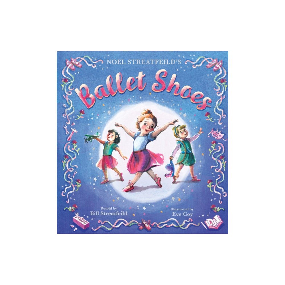 Hachette Children's Group Ballet Shoes (inbunden, eng)