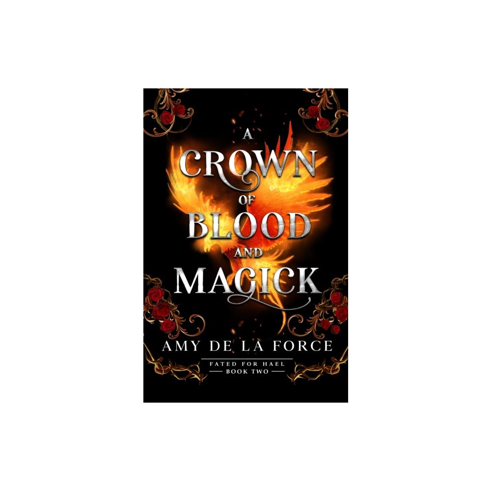Canelo A Crown of Blood and Magick (inbunden, eng)