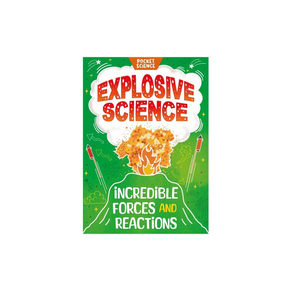 Hachette Children's Group Pocket Science: Explosive Science (inbunden, eng)