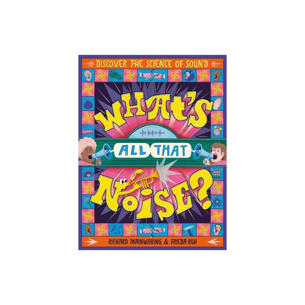 Hachette Children's Group What's All That Noise? (inbunden, eng)