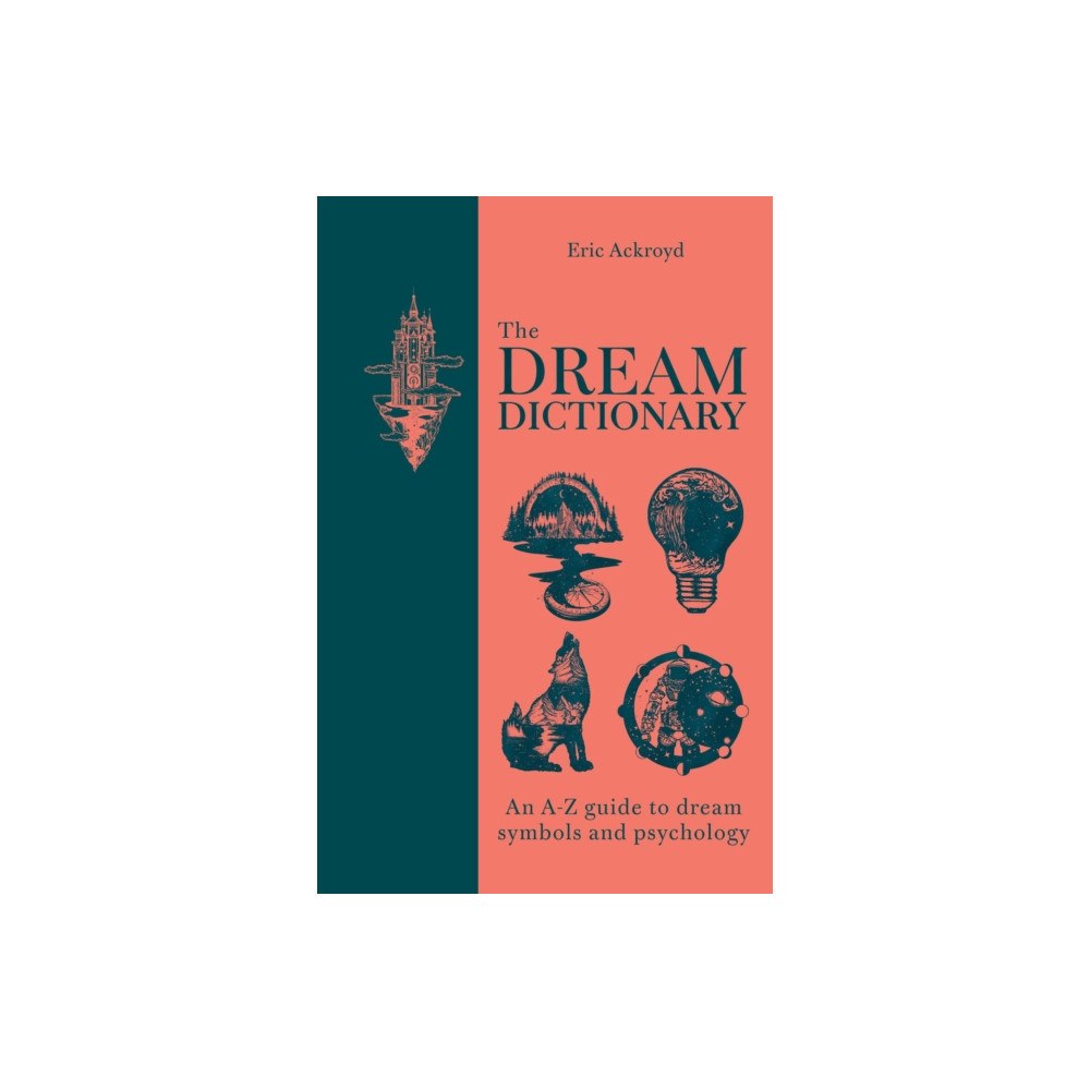 Octopus publishing group The Dream Dictionary (inbunden, eng)