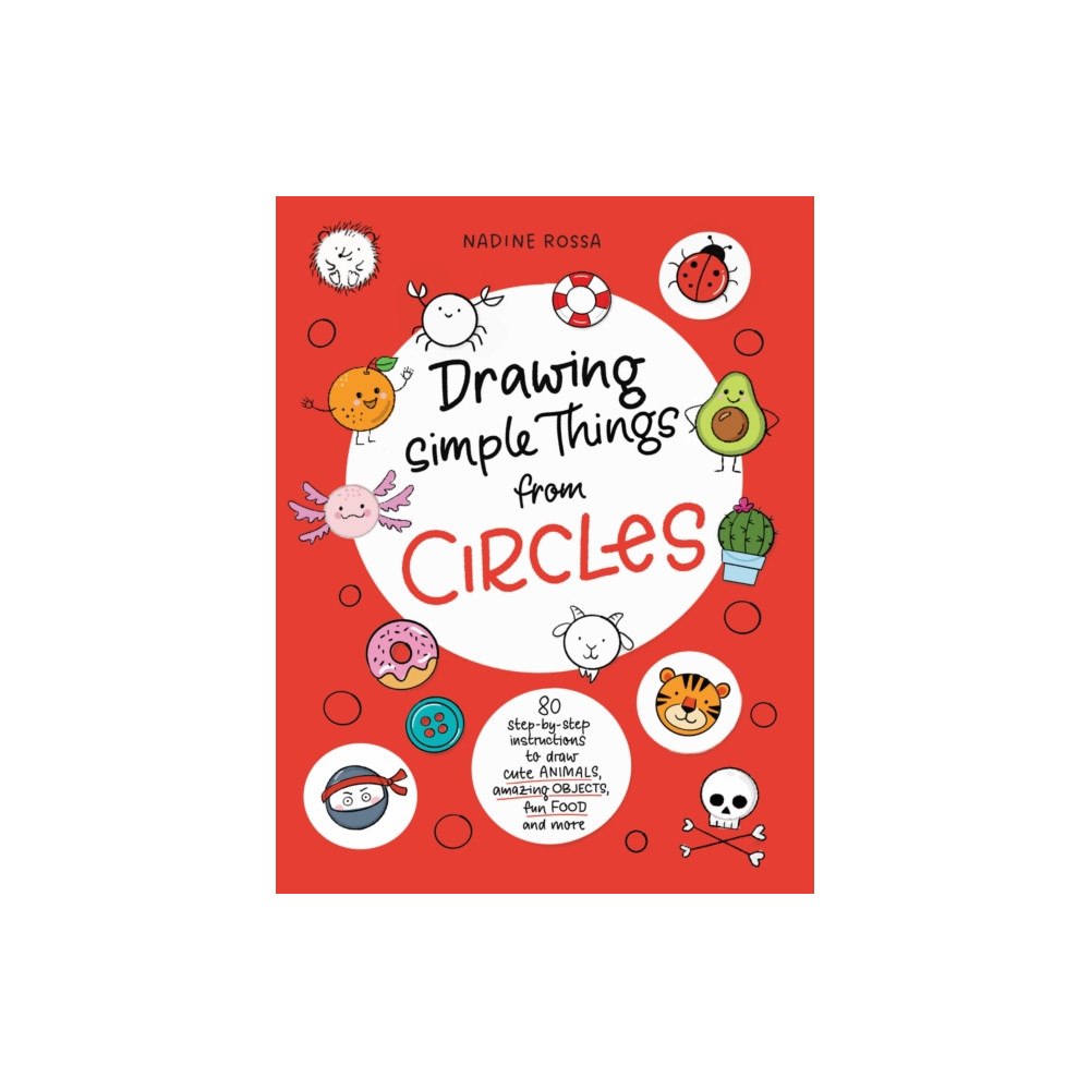 Smith Street Books Drawing Simple Things from Circles (häftad, eng)
