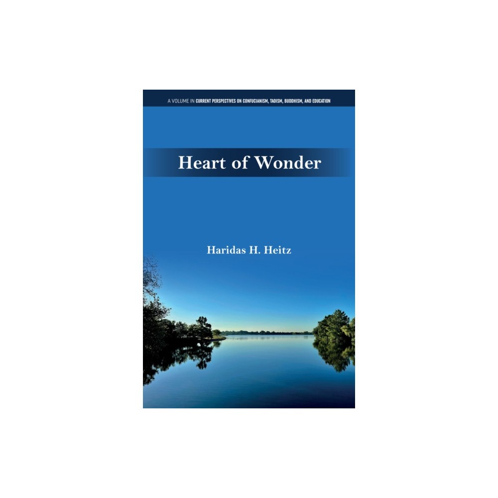 Emerald Publishing Limited Heart of Wonder (häftad, eng)