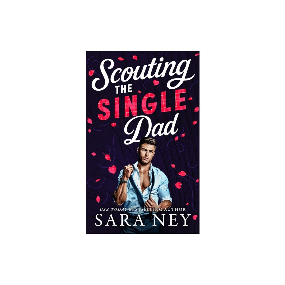 Amazon Publishing Scouting the Single Dad (häftad, eng)