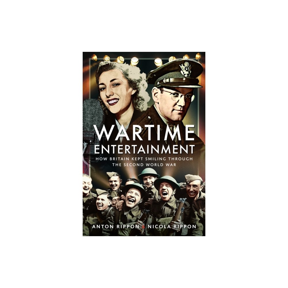 Pen & Sword Books Ltd Wartime Entertainment (häftad, eng)