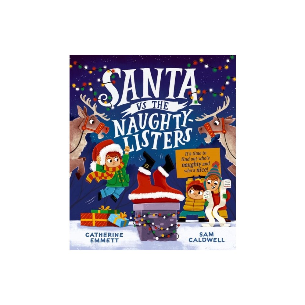 Oxford University Press Santa vs the Naughty-Listers: Can three mischievous brothers outsmart Santa this Christmas? (häftad, eng)